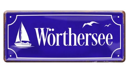 Tin Sign Wörthersee (Street)