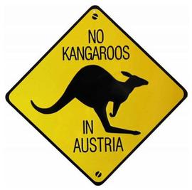Metal Sign No kangaroos in Austria