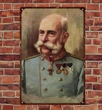 Tin Sign Emperor Franz Joseph